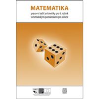 Matematika 6 - Pracovní sešit Aritmetiky s metodickými poznámkami pro učitele