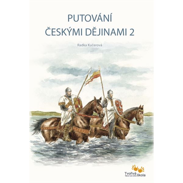 Putování českými dějinami 2 (999-1306)