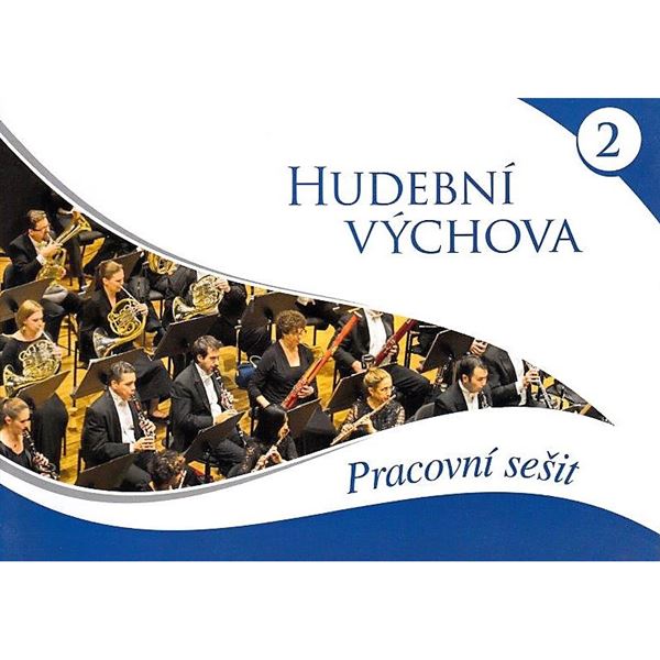 Hudební výchova 2 - Pracovní sešit (Martin Vozar)