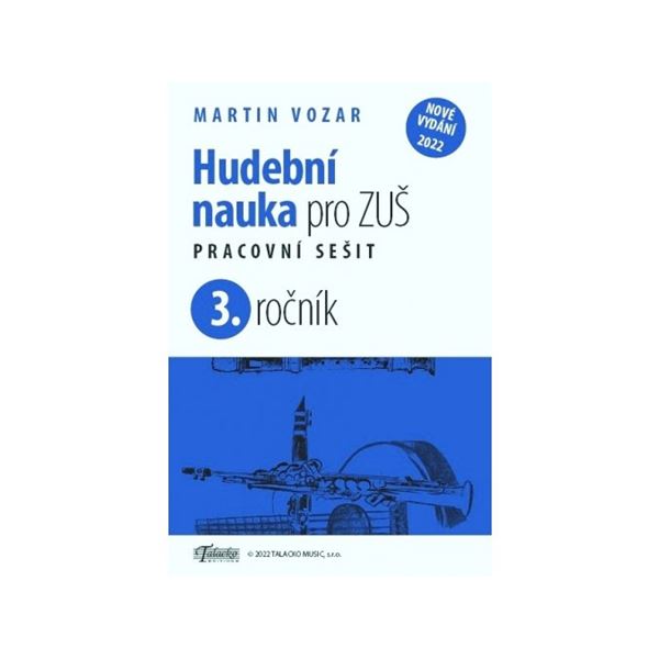 Hudební nauka 3 - pracovní sešit pro ZUŠ - nové vydání