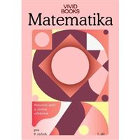 Matematika - Pracovní sešit pro 9. třídu - 1. díl