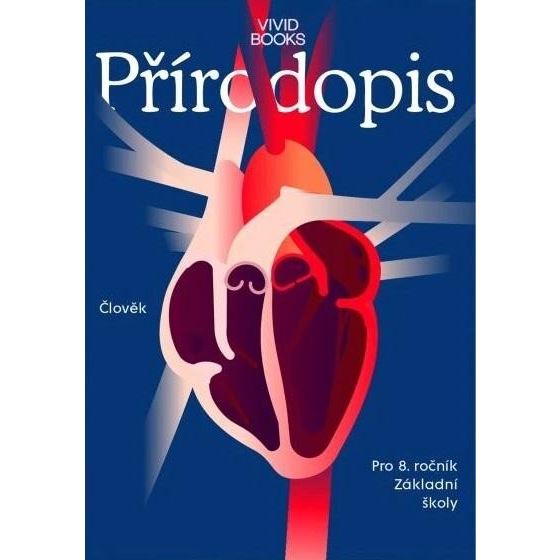 Přírodopis 8. ročník -  Pracovní sešit - Člověk