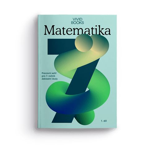 Matematika - Pracovní sešit pro 7. třídu - 1. díl