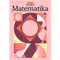 Matematika krok za krokem 9. roč./ 1. díl - PS