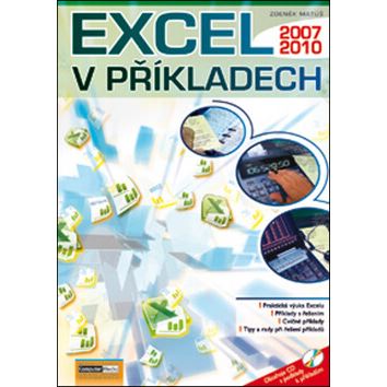 Excel v příkladech 2007/2010 + CD