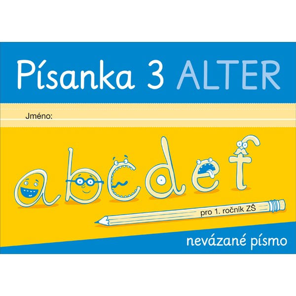 Písanka 1/3 - nevázané písmo