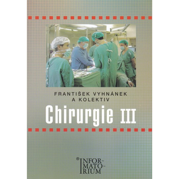 Chirurgie III