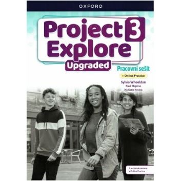 Project Explore Upgraded edition 3 - Pracovní sešit s Online Practice