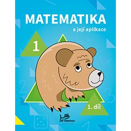 Matematika a její aplikace 1 - 1. díl