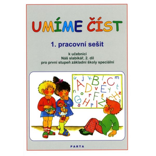 Umíme číst - PS k učebnici Náš slabikář, 2 d. pro ZŠ speciální