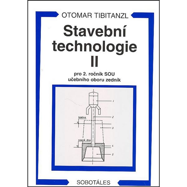 Stavební technologie II pro SOU - Zedník