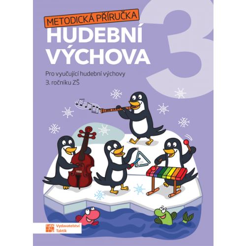 Hravá hudební výchova 3 - Metodická příručka