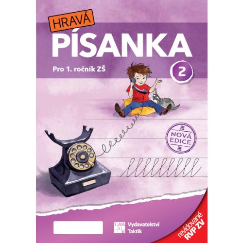 Hravá písanka 1 - 2. díl - nová edice – revidované vydání RVP ZV