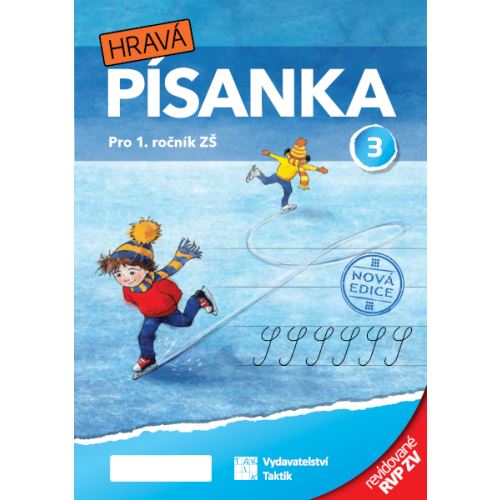 Hravá písanka 1 - 3. díl - nová edice – revidované vydání RVP ZV