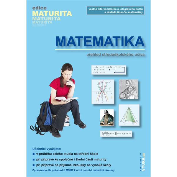 MATEMATIKA – přehled středoškolského učiva