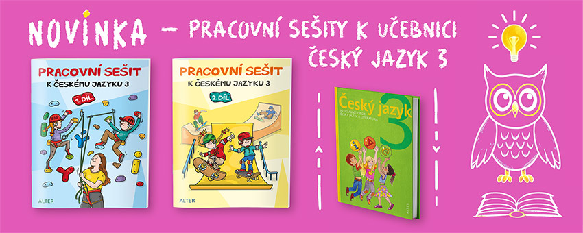 NOVÉ pracovní sešity k učebnici Český jazyk 3